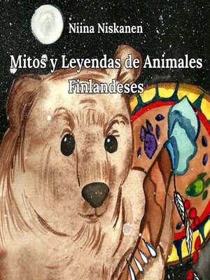 cover image of Mitos y Leyendas de Animales Finlandeses